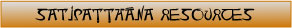 Satipatthana Resources